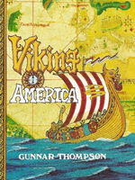 Viking America By Gunnar Thompson