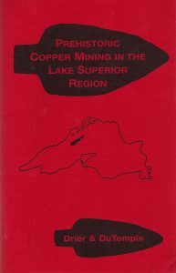 Prehistoric Copper Mining in the Lake Superior Region